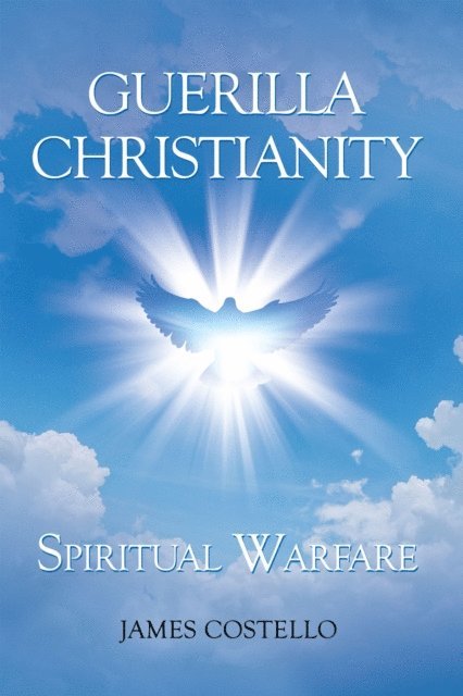 James Costello - Guerilla Christianity, E-bok
