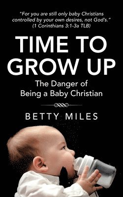 Betty Miles - Time to Grow Up, Häftad