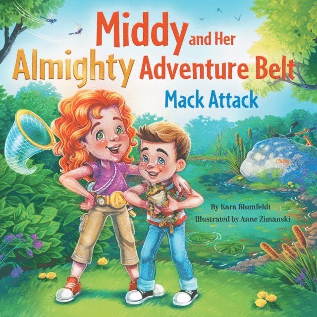 Kara Blumfeldt - Middy and Her Almighty Adventure Belt, E-bok