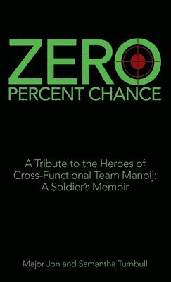 Jonathan Turnbull, Samantha Turnbull - Zero Percent Chance, Inbunden