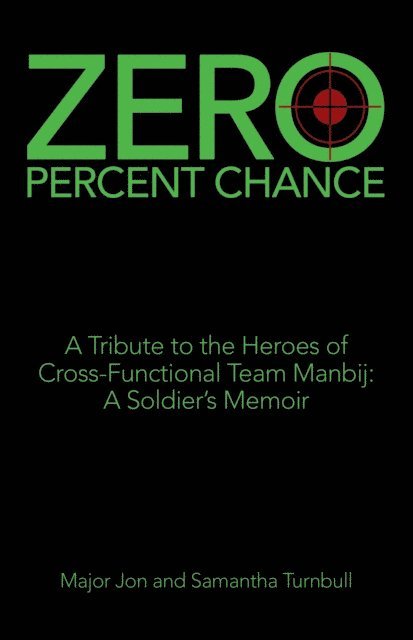 Samantha Turnbull, Major Jon Turnbull - Zero Percent Chance, E-bok
