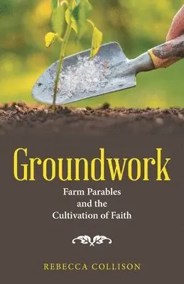 Rebecca Collison - Groundwork, Häftad. Tillgänglighet: Lägg i varukorg
