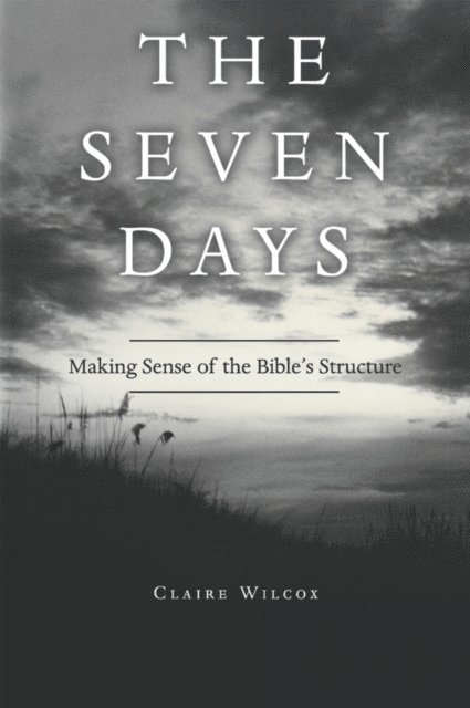 Claire Wilcox - Seven Days, E-bok
