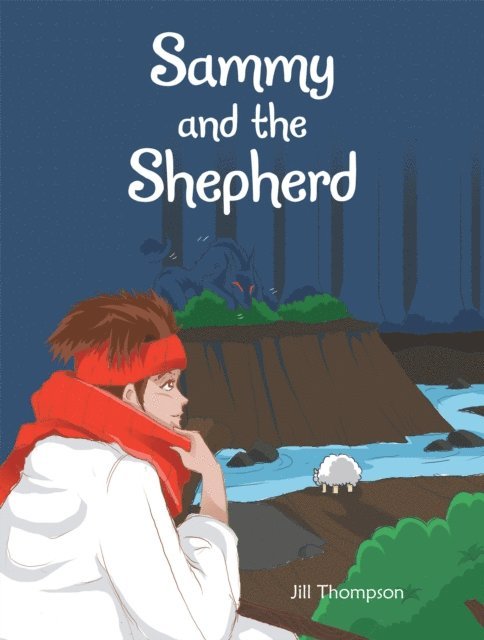 Jill Thompson - Sammy and the Shepherd, E-bok
