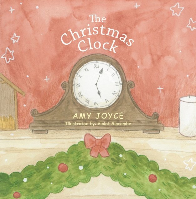 Amy Joyce - Christmas Clock, E-bok