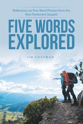 Jim Chapman - Five Words Explored, Häftad