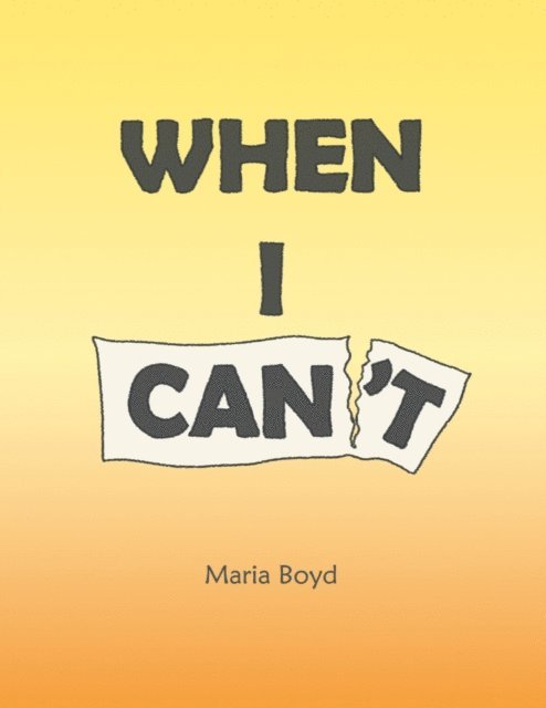 Maria Boyd - When I Can't, E-bok