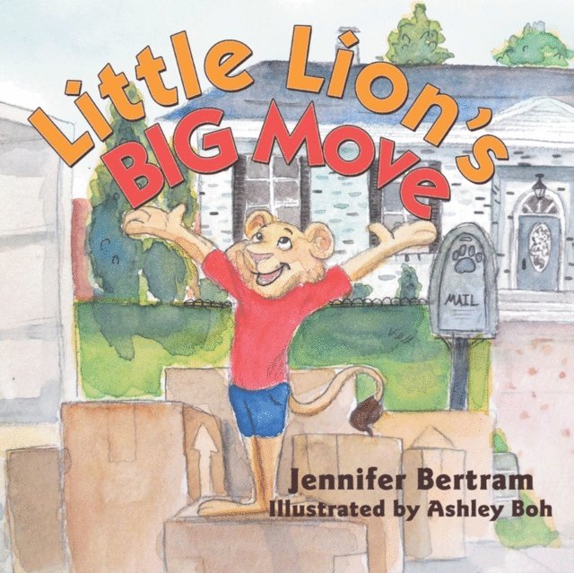 Jennifer Bertram - Little Lion's Big Move, E-bok