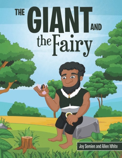 Allen White, Joy Semien - Giant and the Fairy, E-bok