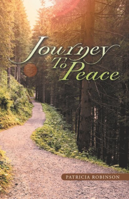 Patricia Robinson - Journey to Peace, E-bok