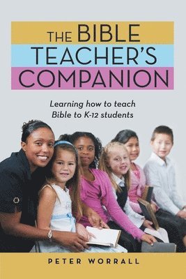 Peter Worrall - Bible Teacher's Companion, Häftad