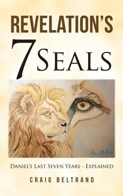 Craig Beltrand - Revelation's 7 Seals, Inbunden. Tillgänglighet: Lägg i varukorg
