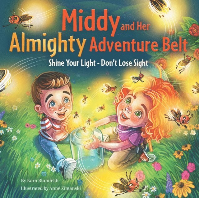 Kara Blumfeldt - Middy and Her Almighty Adventure Belt, E-bok