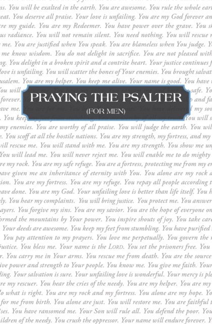 David Rapp - Praying the Psalter (FOR MEN), E-bok