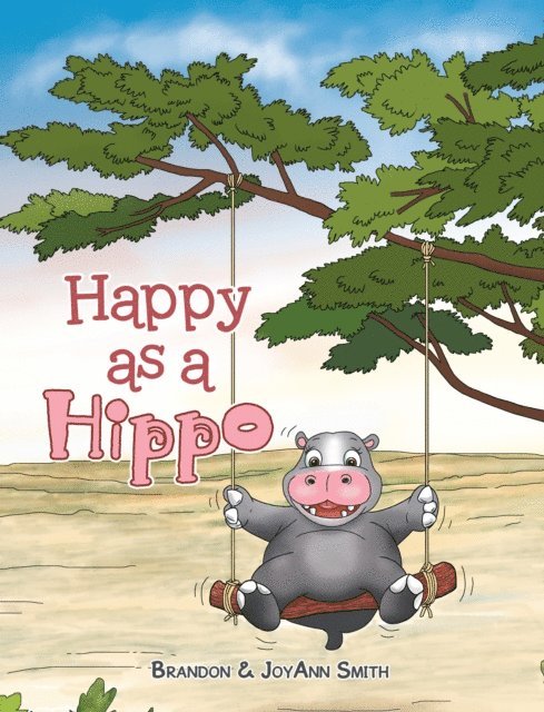 JoyAnn Smith, Brandon - Happy as a Hippo, E-bok