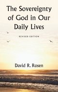 The Sovereignty of God in Our Daily Lives
