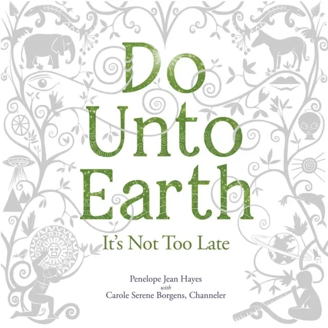 Penelope Jean Hayes - Do unto Earth, Ljudbok. Tillgänglighet: Lägg i varukorg