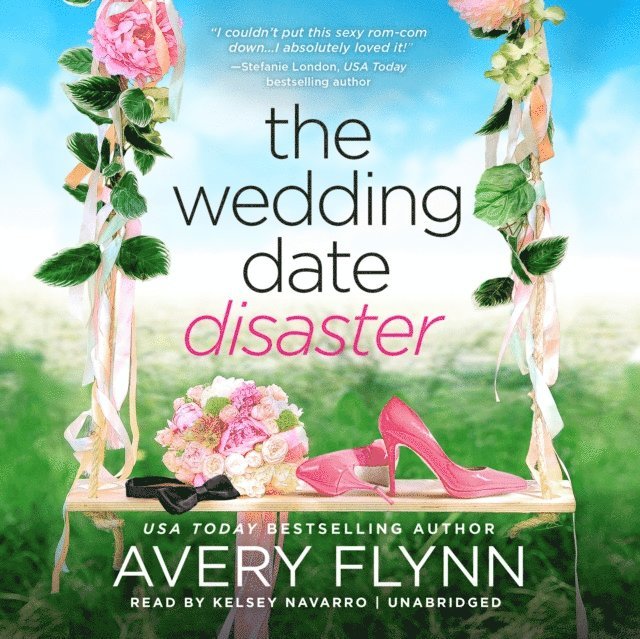 Avery Flynn - Wedding Date Disaster, Ljudbok