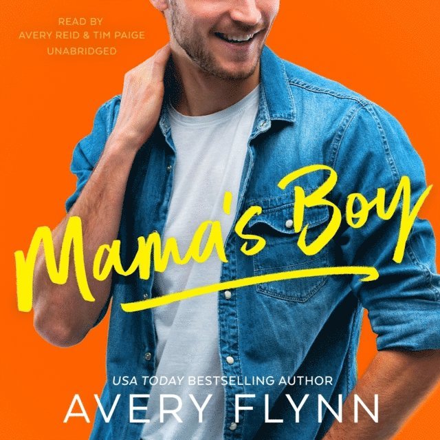 Avery Flynn - Mama's Boy, Ljudbok