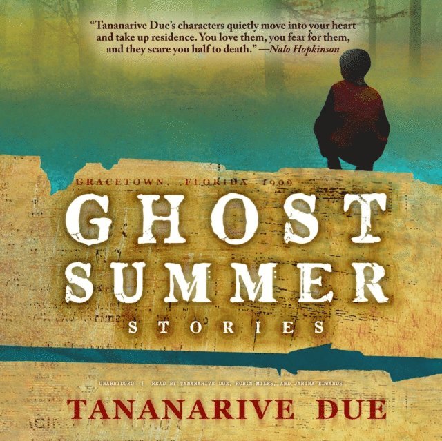 Tananarive Due - Ghost Summer, Ljudbok