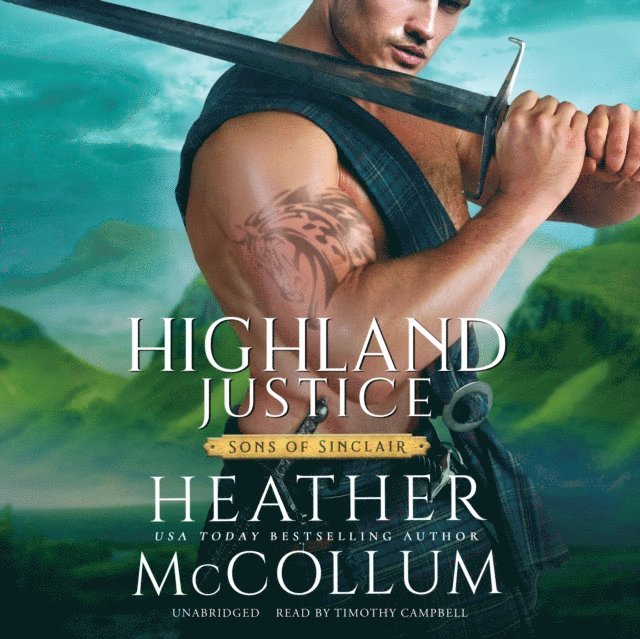 Heather McCollum - Highland Justice, Ljudbok