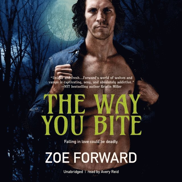 Zoe Forward - Way You Bite, Ljudbok