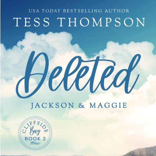 Tess Thompson - Deleted: Jackson and Maggie, Ljudbok