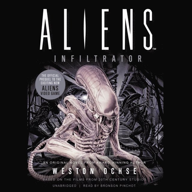 Weston Ochse - Aliens: Infiltrator, Ljudbok