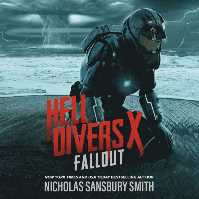 Nicholas Sansbury Smith - Hell Divers X: Fallout, Ljudbok