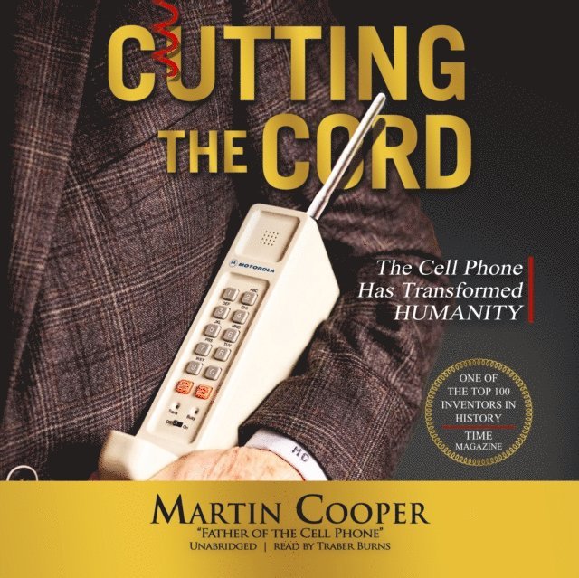 Martin Cooper - Cutting the Cord, Ljudbok
