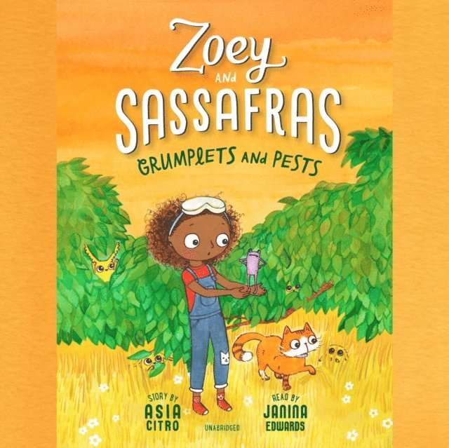 Asia Citro - Zoey and Sassafras: Grumplets and Pests, Ljudbok