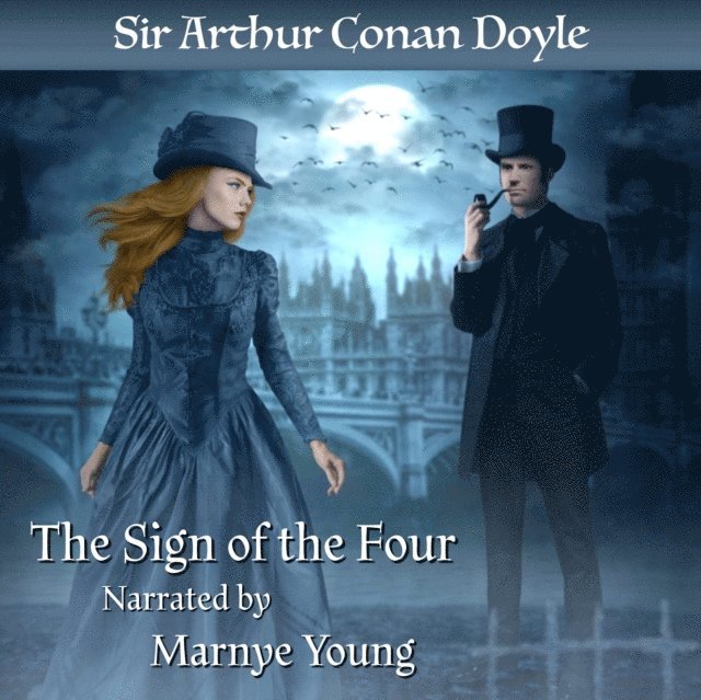 Arthur Conan Doyle - Sign of the Four, Ljudbok