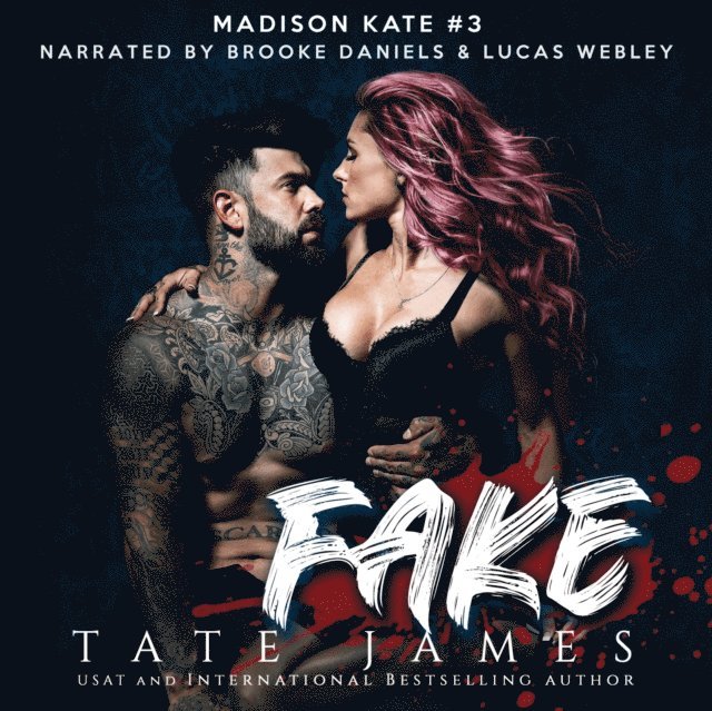 Tate James - Fake, Ljudbok