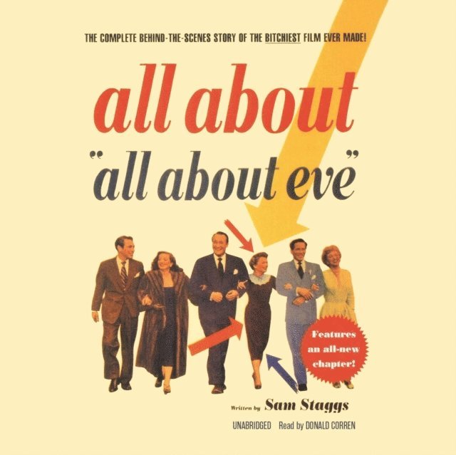 Sam Staggs - All About &quote;All About Eve&quote;, Ljudbok