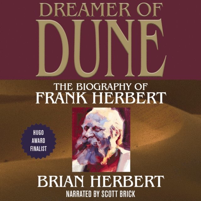 Brian Herbert - Dreamer of Dune, Ljudbok