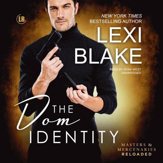 Lexi Blake - Dom Identity, Ljudbok