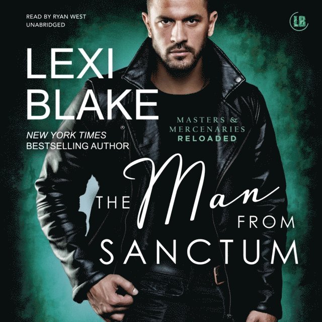 Lexi Blake - Man from Sanctum, Ljudbok
