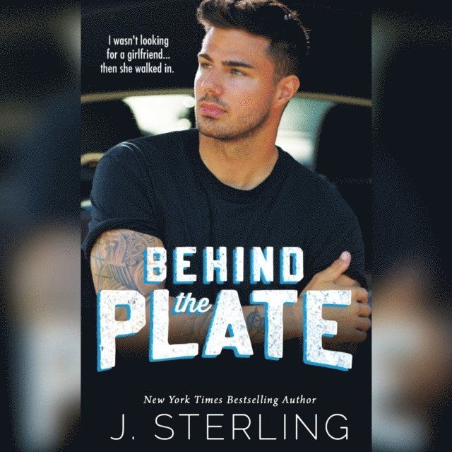J. Sterling - Behind the Plate, Ljudbok