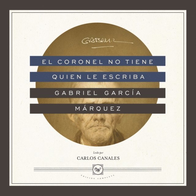 Gabriel Garcia Marquez - El coronel no tiene quien le escriba, Ljudbok