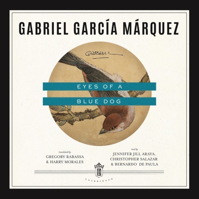Gabriel Garcia Marquez - Eyes of a Blue Dog, Ljudbok