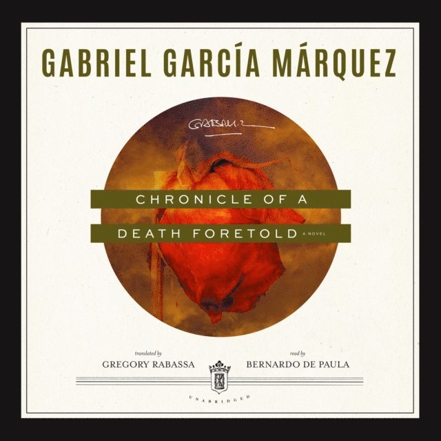 Gabriel Garcia Marquez - Chronicle of a Death Foretold, Ljudbok