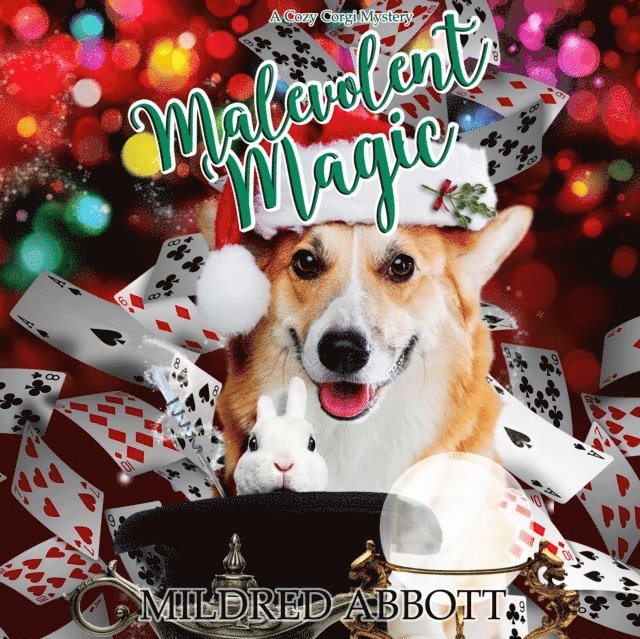 Mildred Abbott - Malevolent Magic, Ljudbok