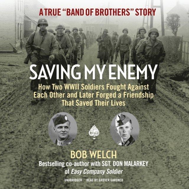 Bob Welch - Saving My Enemy, Ljudbok