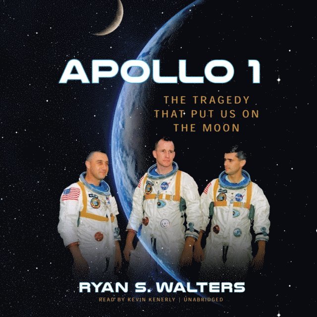 Ryan S. Walters - Apollo 1, Ljudbok