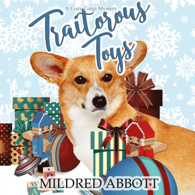 Mildred Abbott - Traitorous Toys, Ljudbok