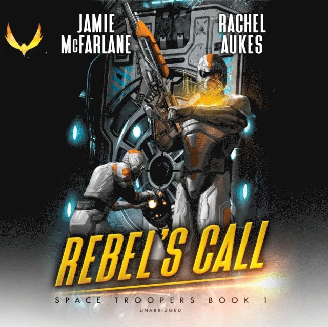 Jamie McFarlane, Rachel Aukes - Rebel's Call, Ljudbok