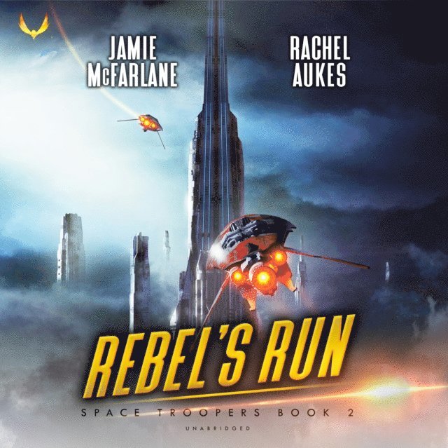 Jamie McFarlane, Rachel Aukes - Rebel's Run, Ljudbok