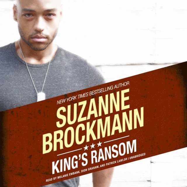 Suzanne Brockmann - King's Ransom, Ljudbok