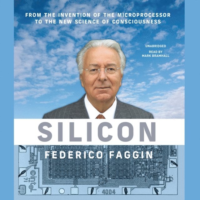 Federico Faggin - Silicon, Ljudbok