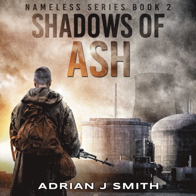 Adrian J. Smith - Shadows of Ash, Ljudbok